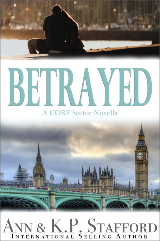 Betrayed (A CORE Sector Novella Book 1)