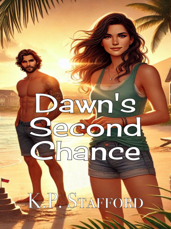 Dawn’s Second Chance